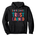 Snacks Shared, Trust Earned Hoodie