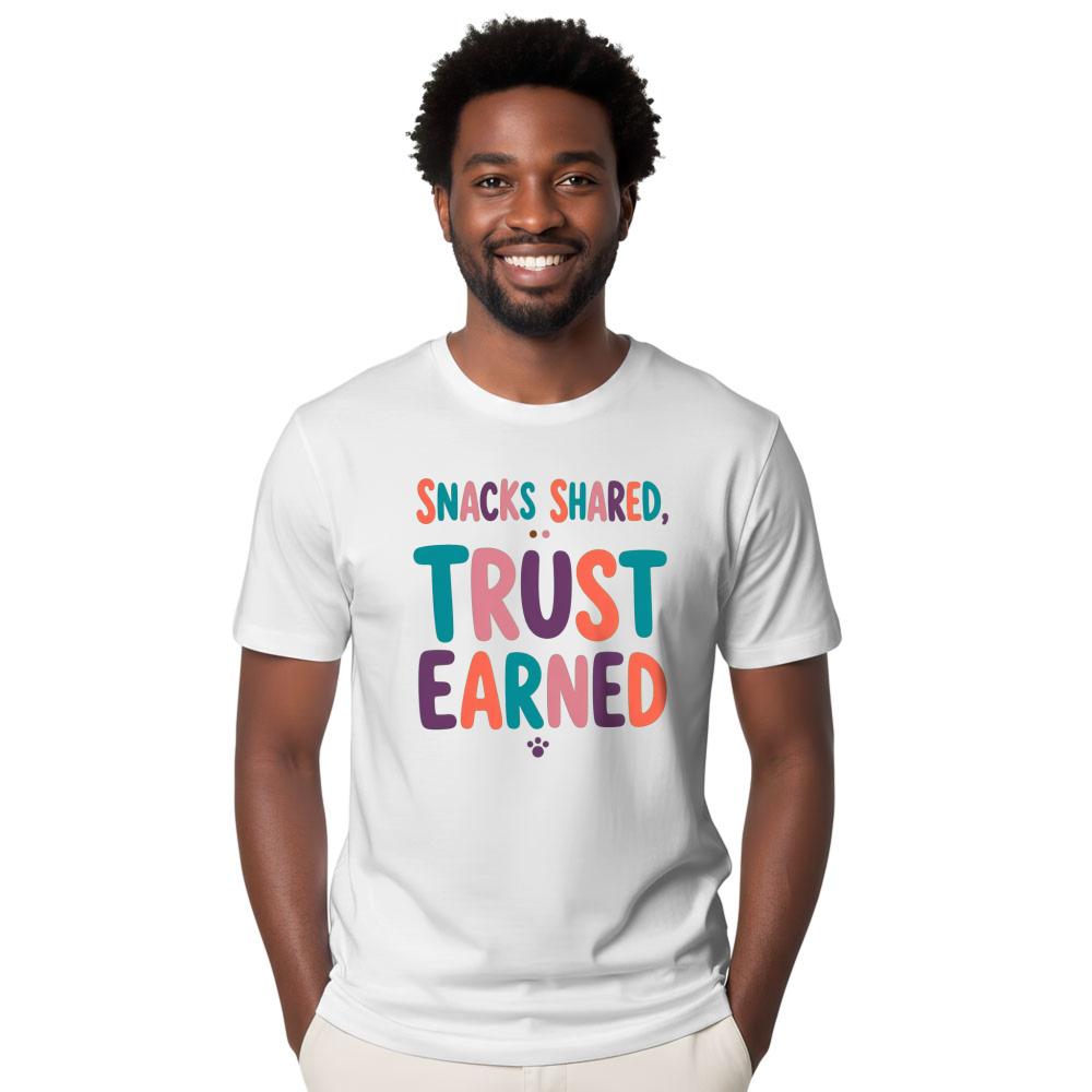 Snacks Shared, Trust Earned T-Shirt