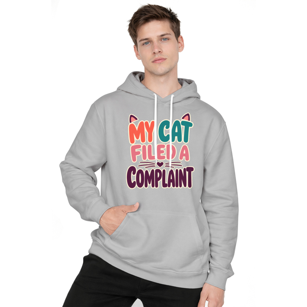 My Cat Filed a Complaint Hoodie