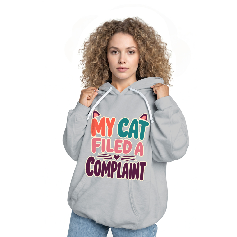 My Cat Filed a Complaint Hoodie