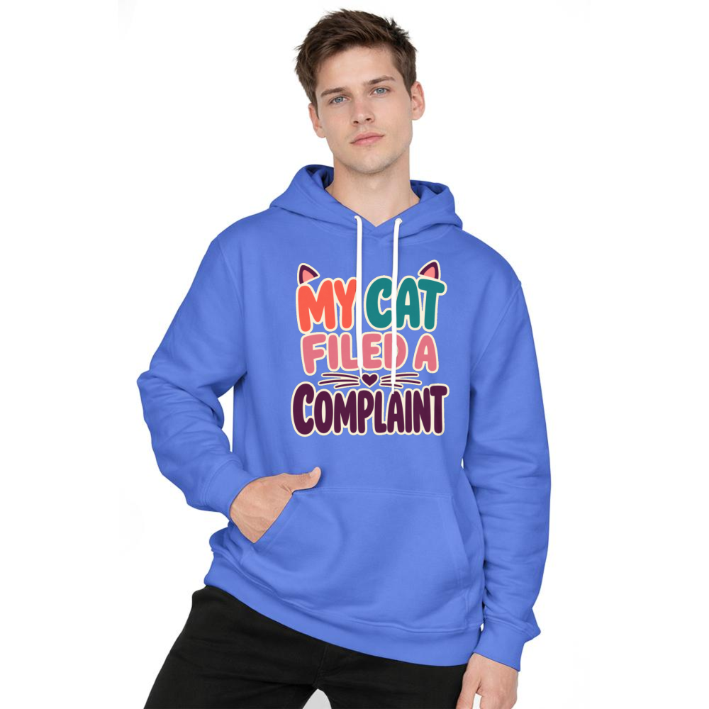 My Cat Filed a Complaint Hoodie