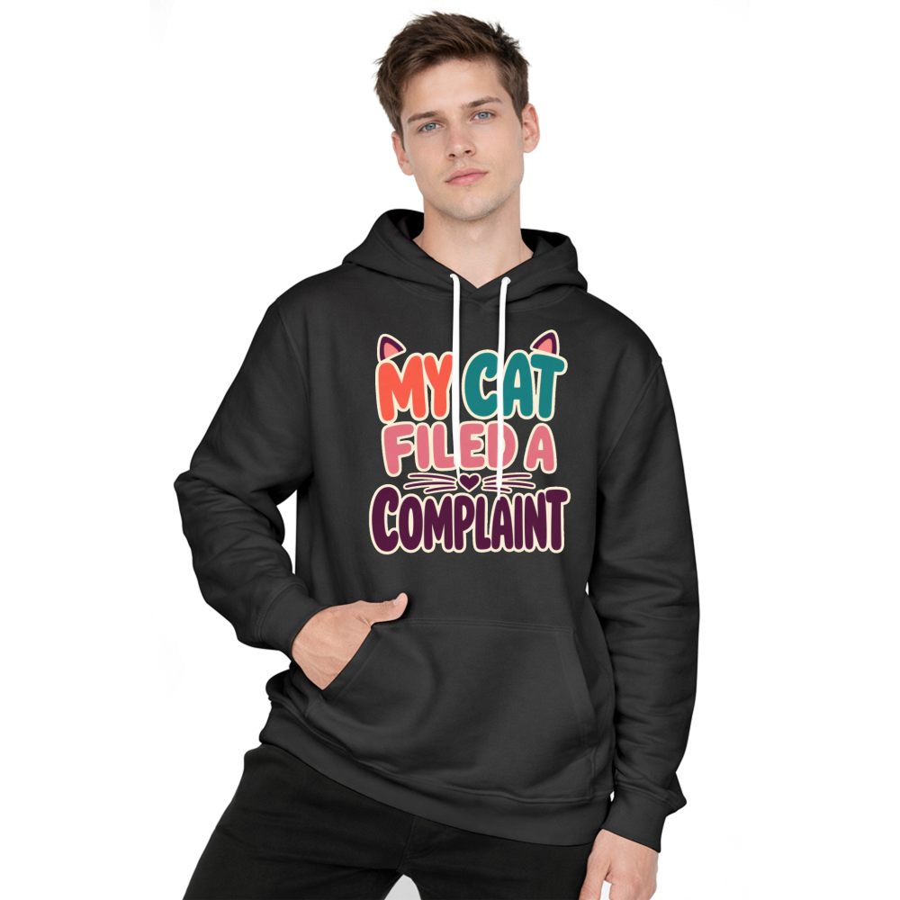 My Cat Filed a Complaint Hoodie