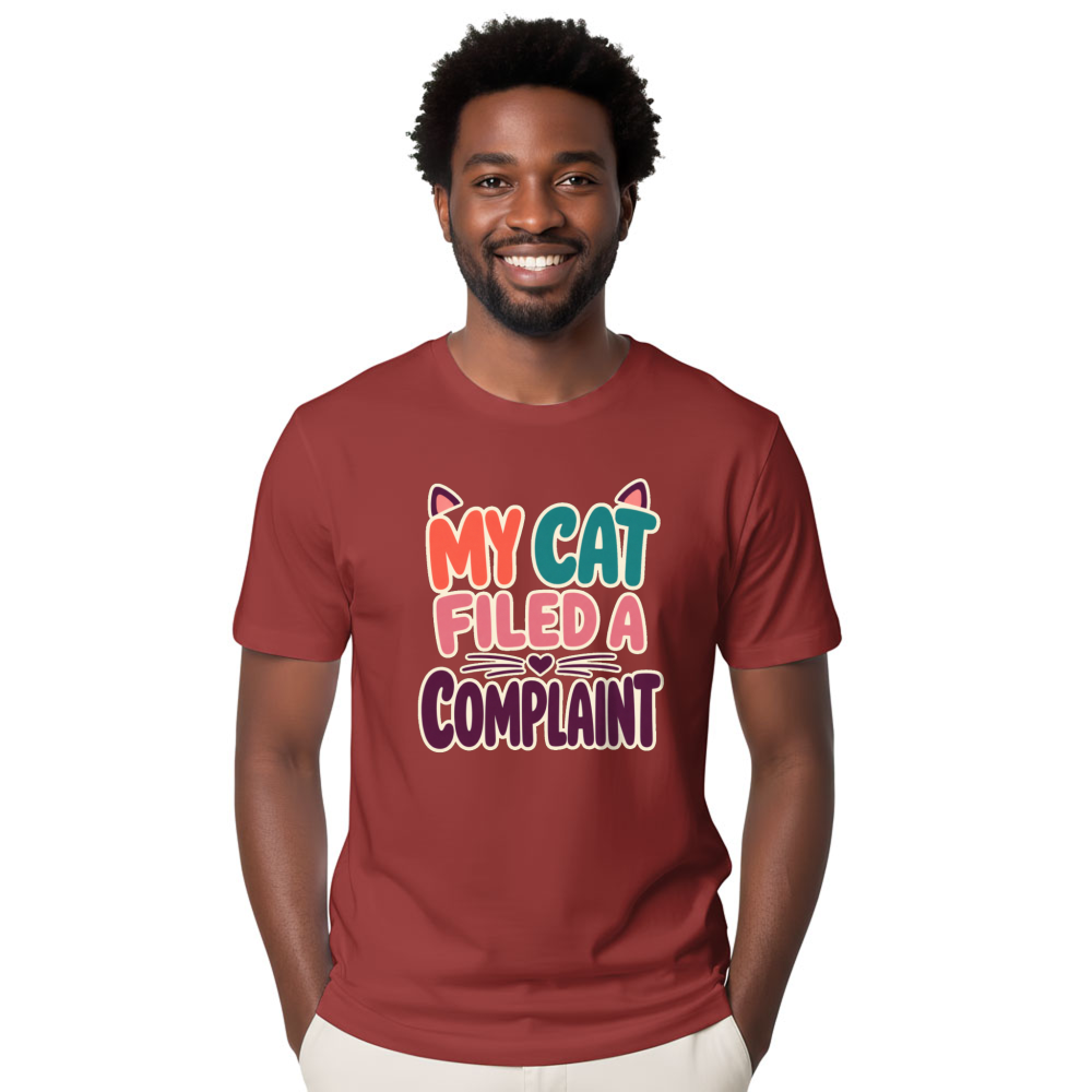 My Cat Filed a Complaint T-Shirt