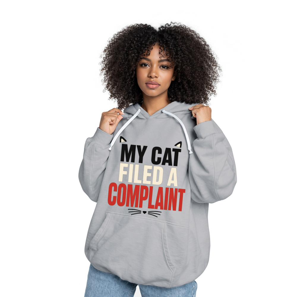 My Cat Filed a Complaint Hoodie
