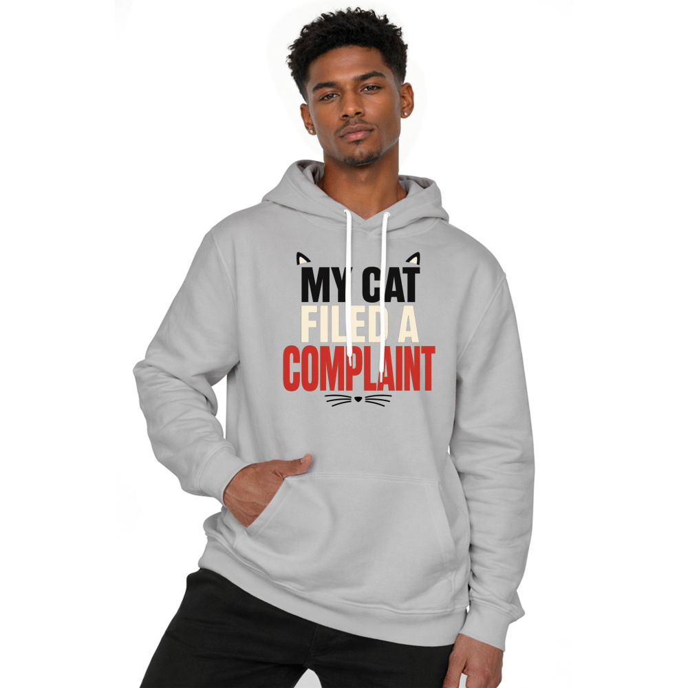 My Cat Filed a Complaint Hoodie