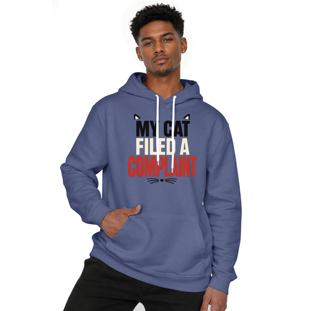 My Cat Filed a Complaint Hoodie
