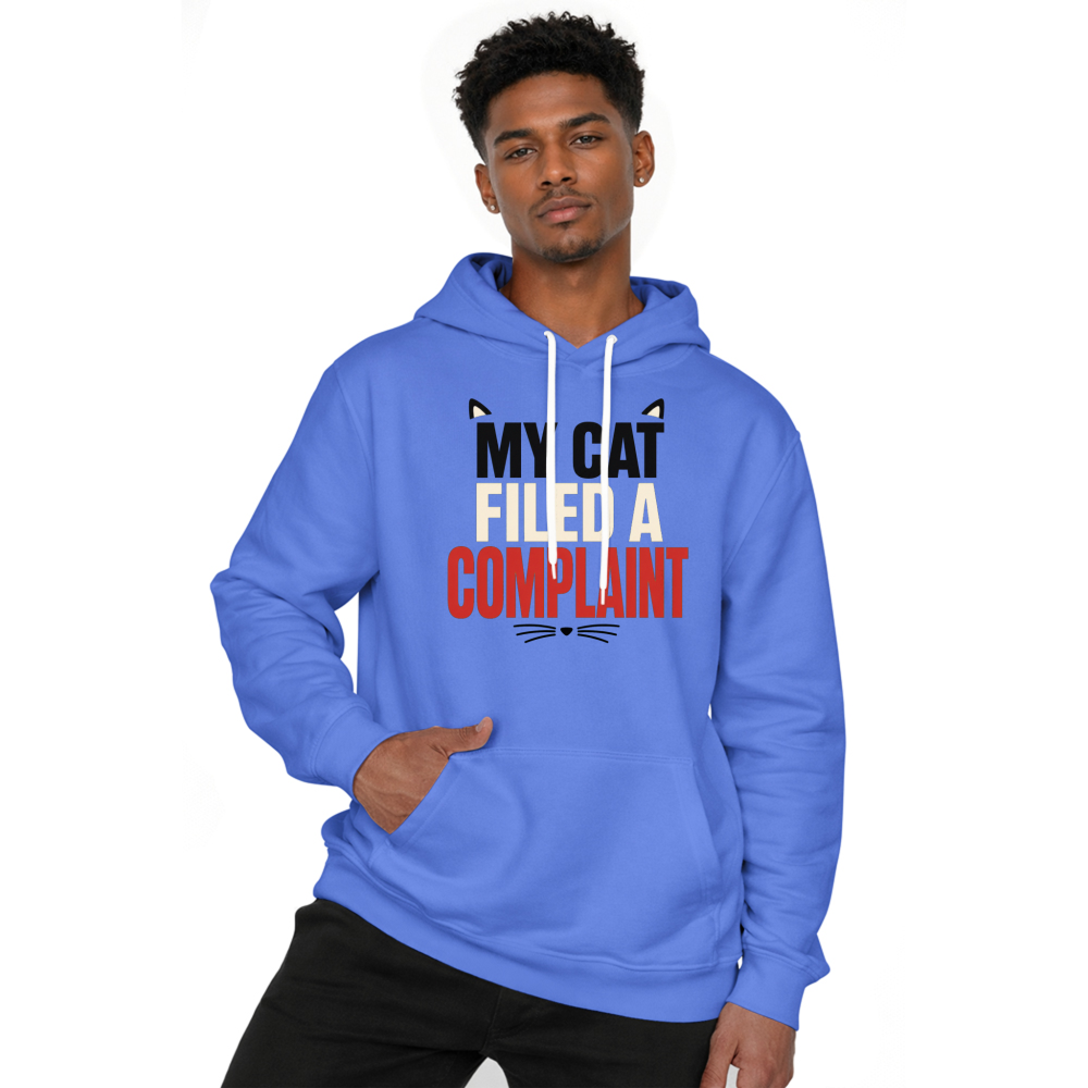 My Cat Filed a Complaint Hoodie