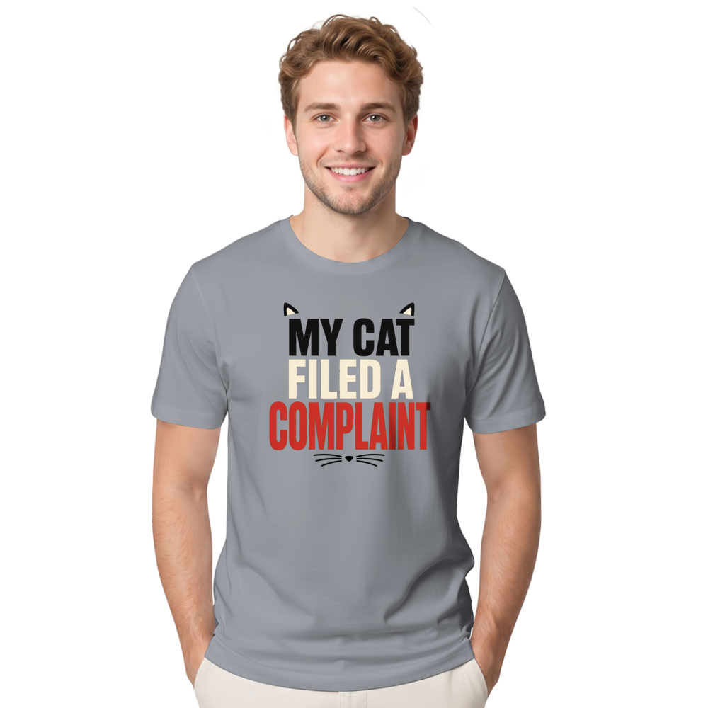 My Cat Filed a Complaint T-Shirt