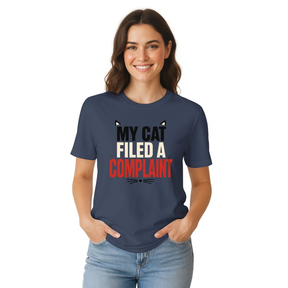 My Cat Filed a Complaint T-Shirt
