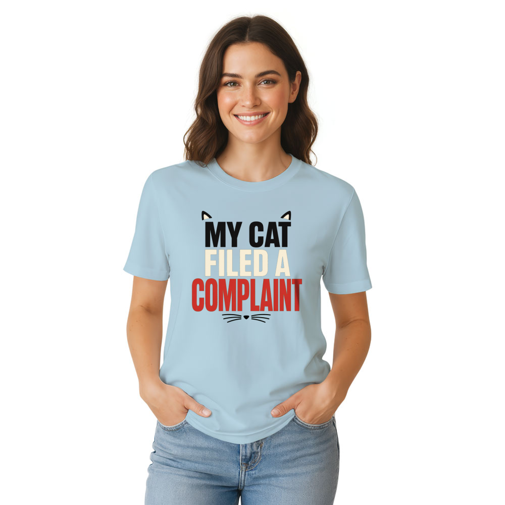 My Cat Filed a Complaint T-Shirt