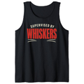 Supervised by Whiskers Tank Top