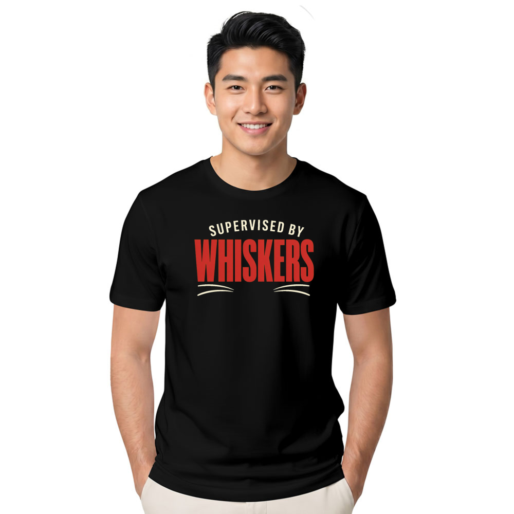 Supervised by Whiskers T-Shirt
