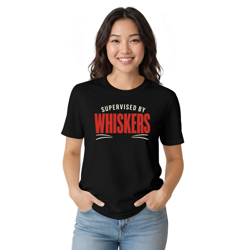 Supervised by Whiskers T-Shirt