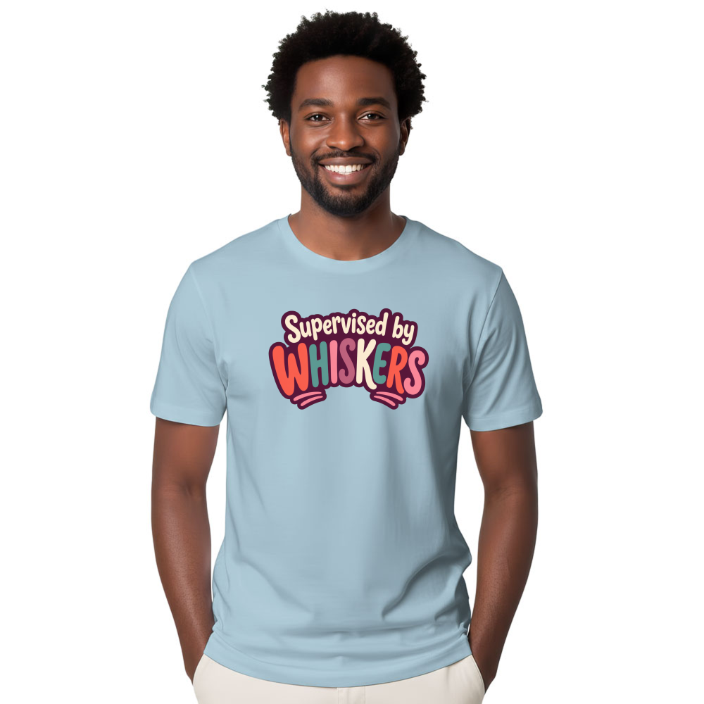 Supervised by Whiskers T-Shirt