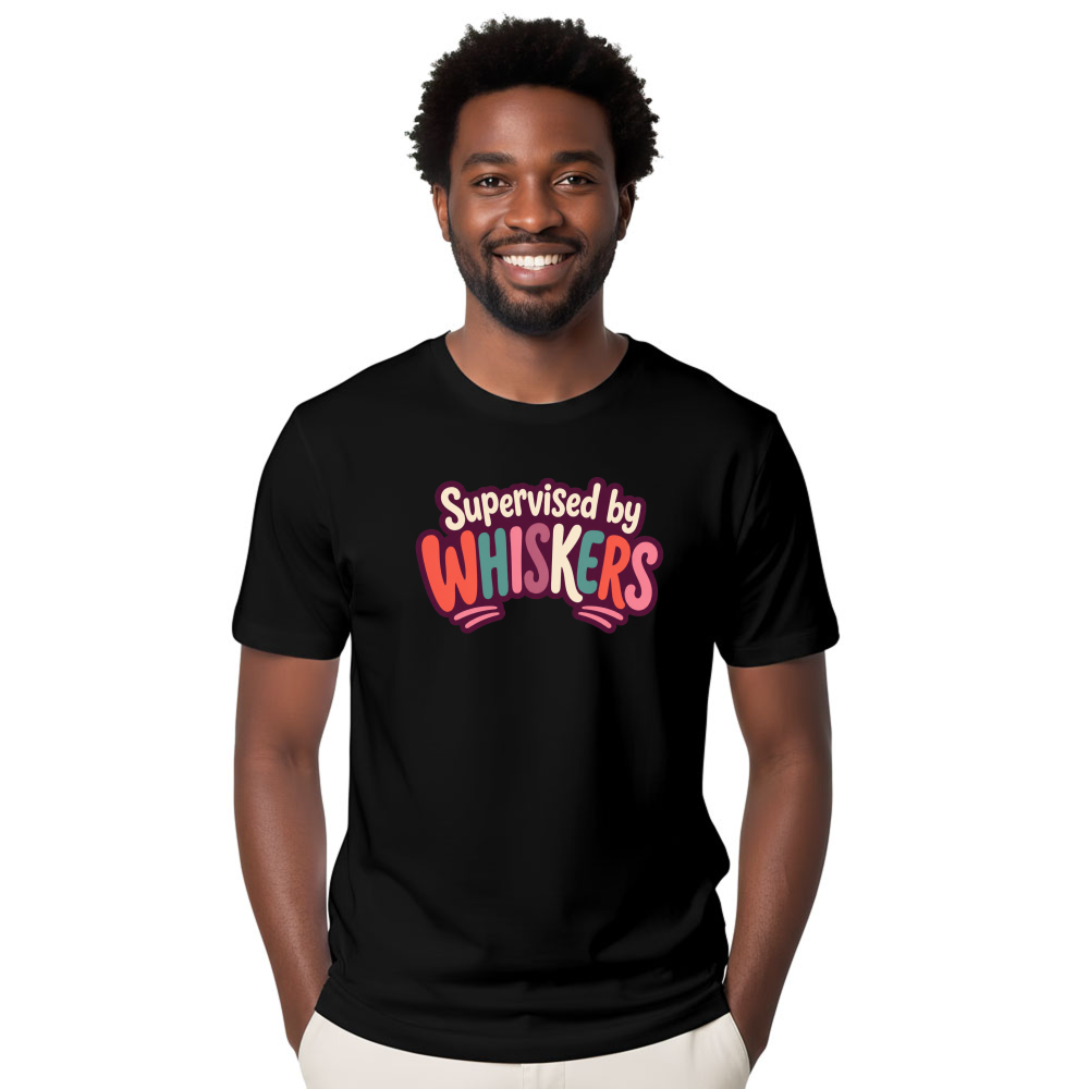 Supervised by Whiskers T-Shirt
