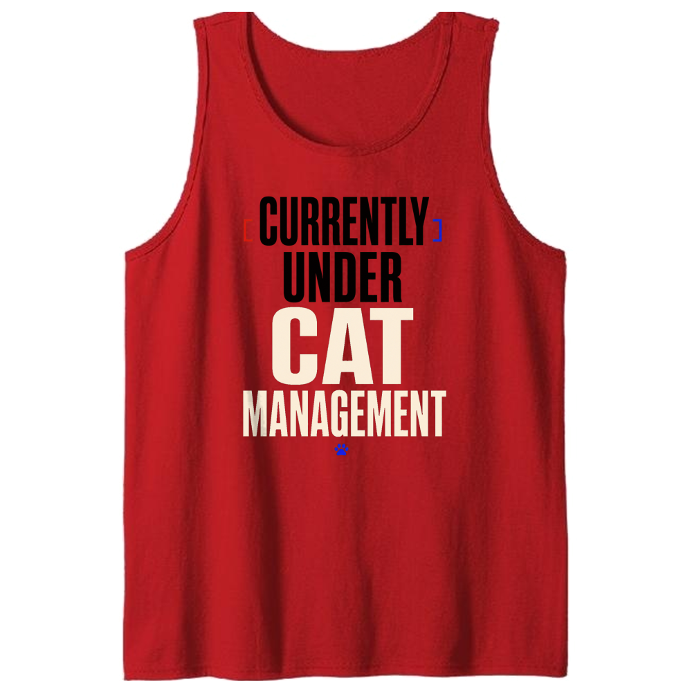 Currently Under Cat Management Tank Top
