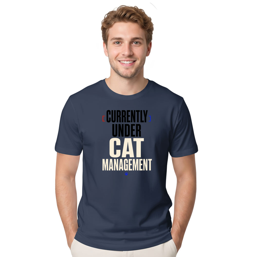Currently Under Cat Management T-Shirt