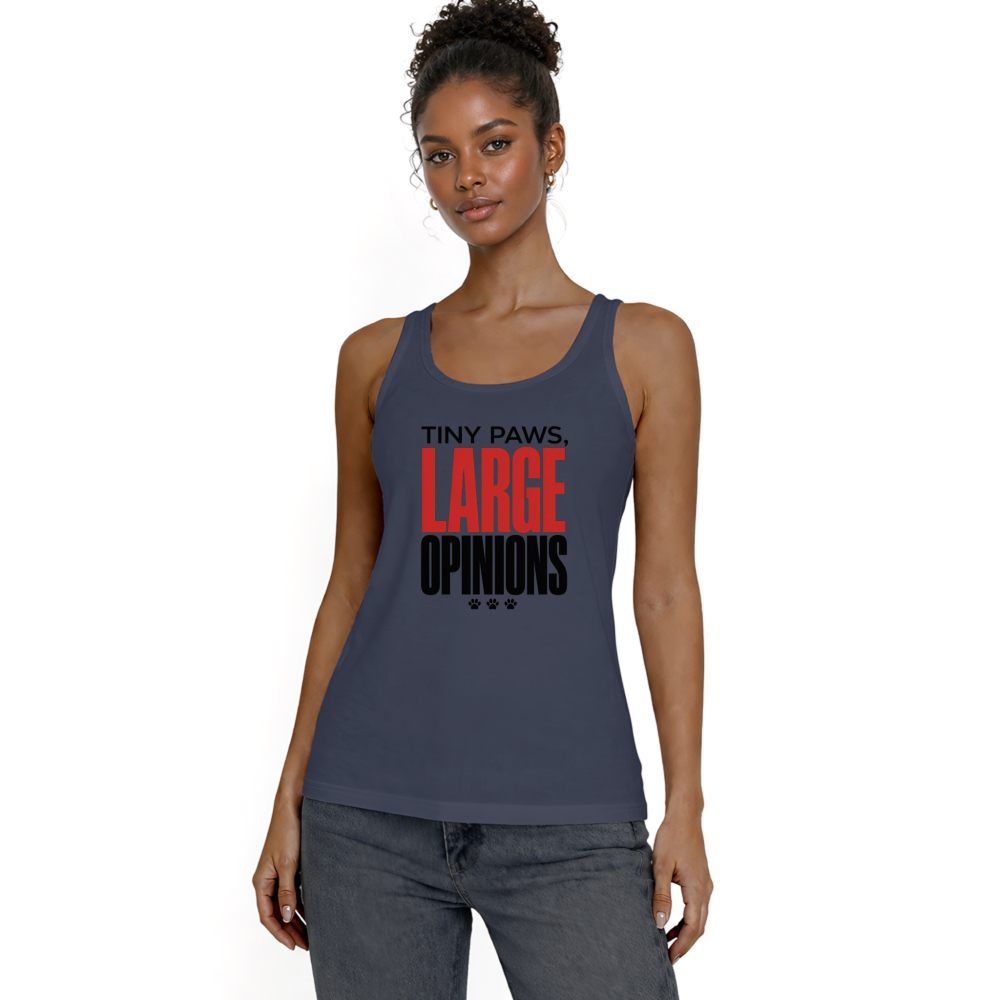 Tiny Paws, Large Opinions Tank Top