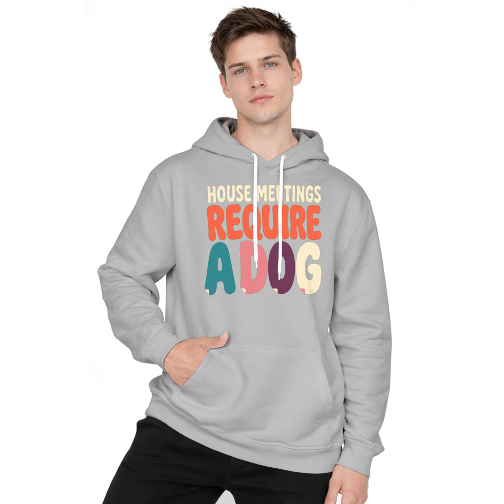 House Meetings Require a Dog Hoodie