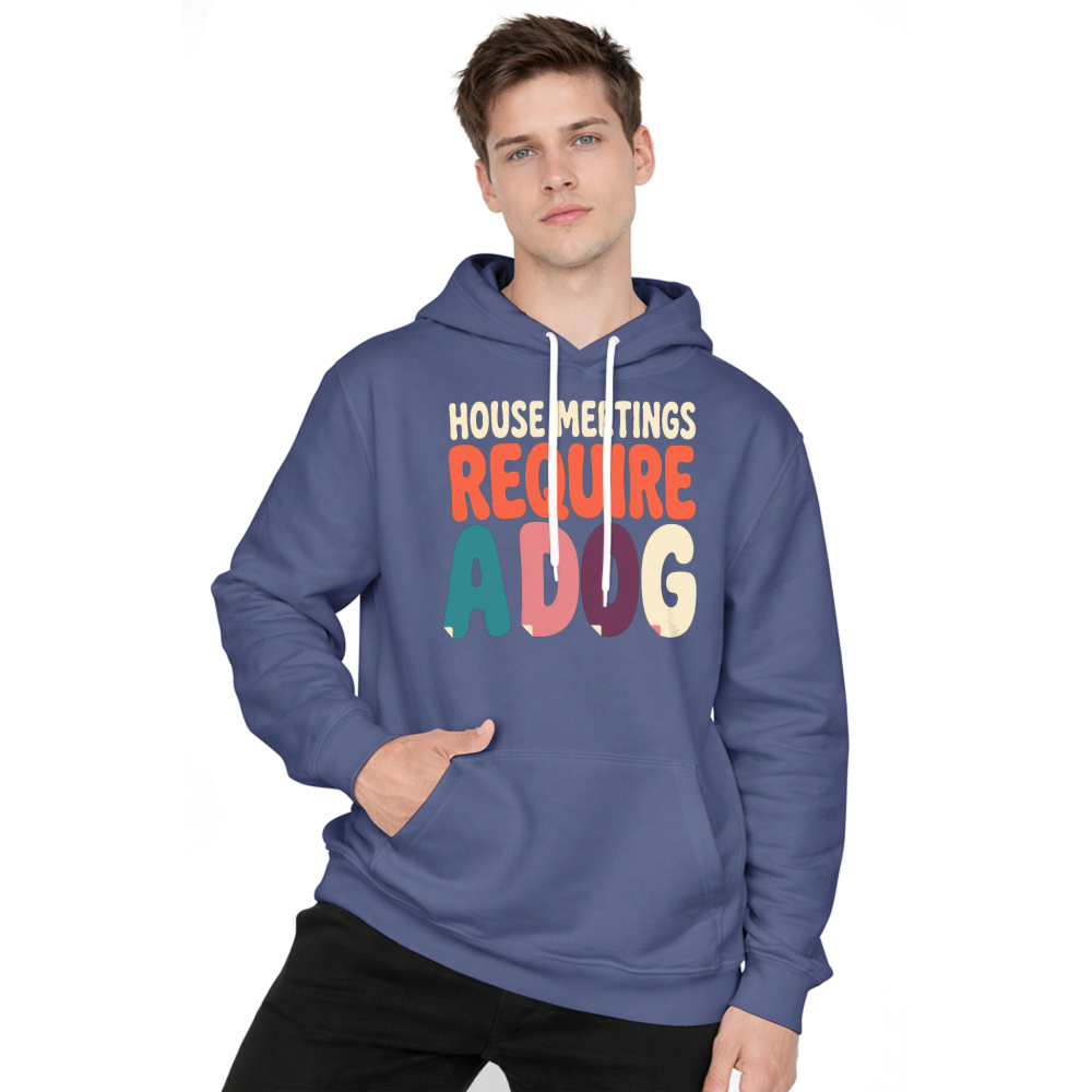 House Meetings Require a Dog Hoodie