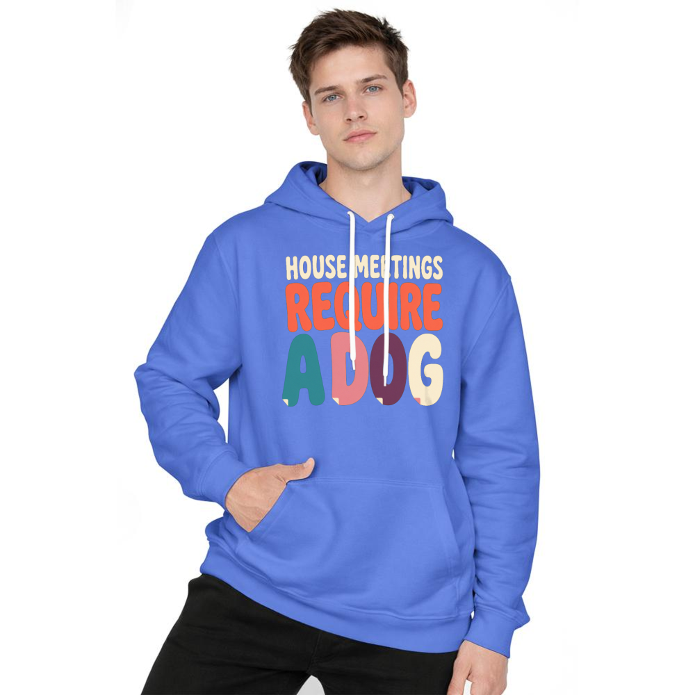 House Meetings Require a Dog Hoodie