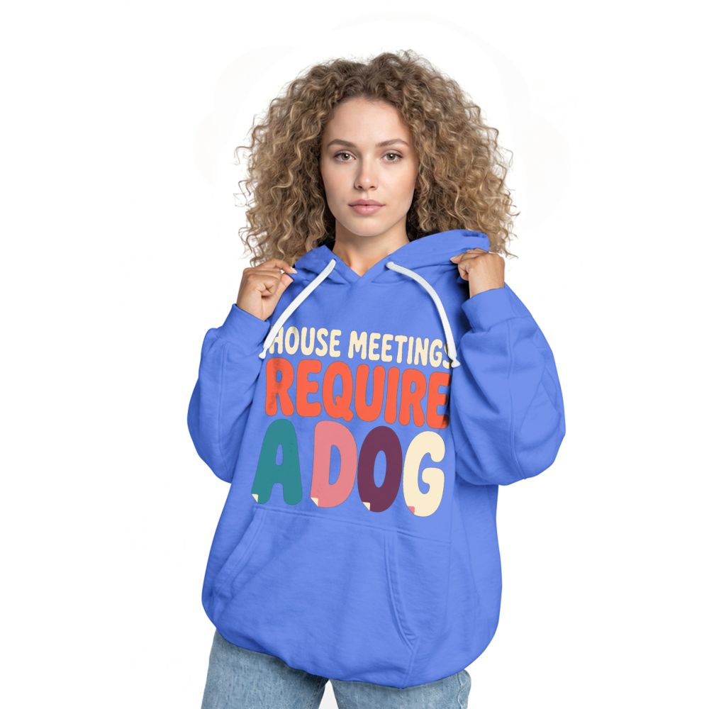 House Meetings Require a Dog Hoodie