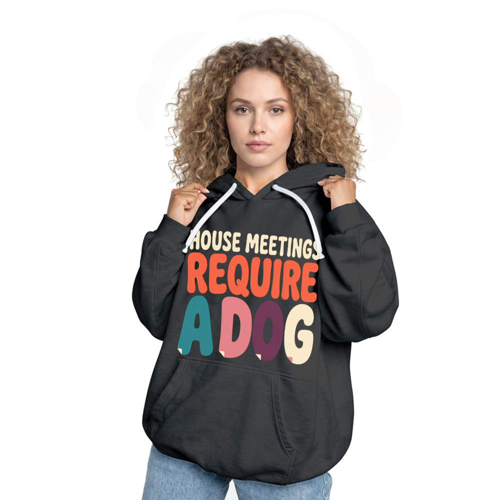 House Meetings Require a Dog Hoodie