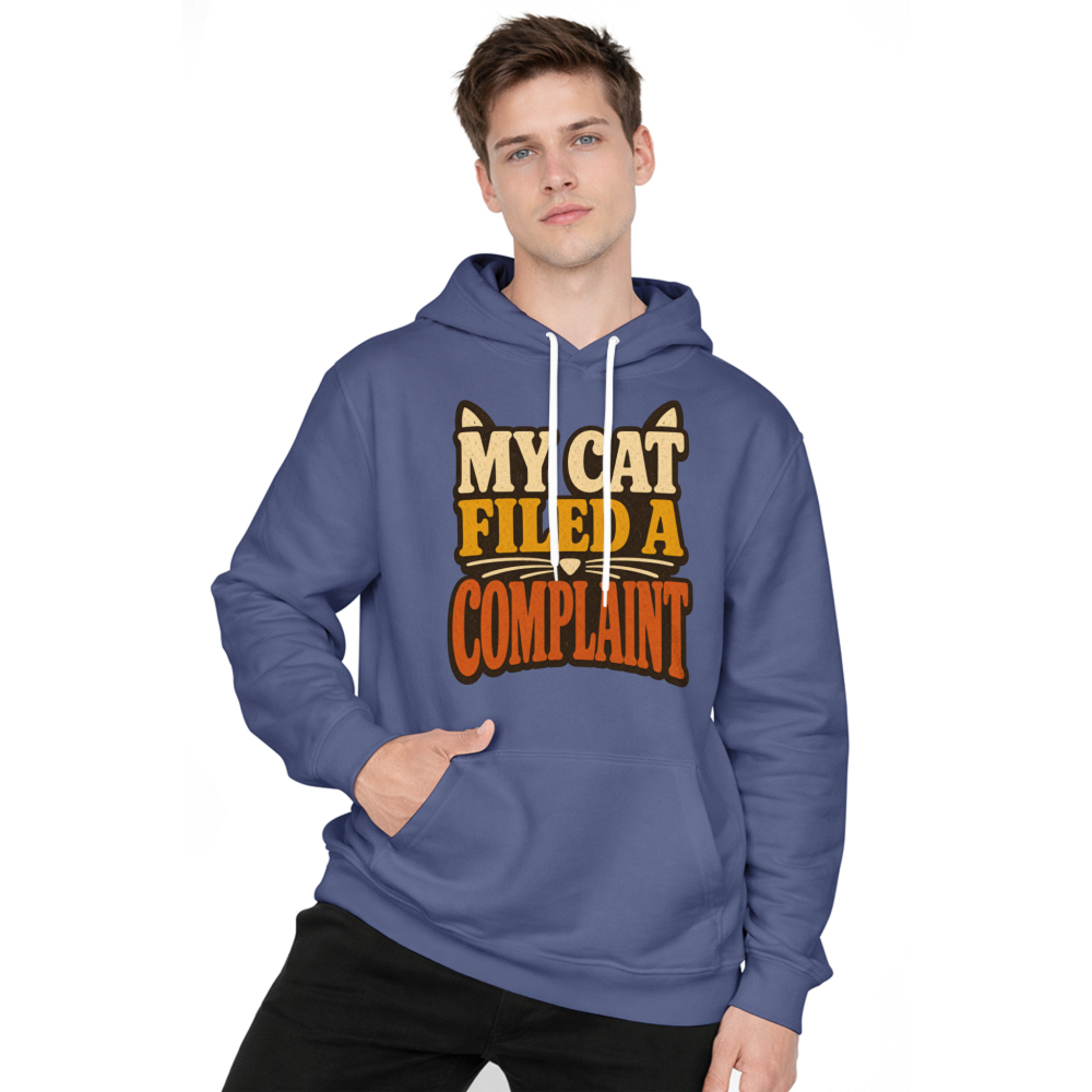 My Cat Filed a Complaint Hoodie