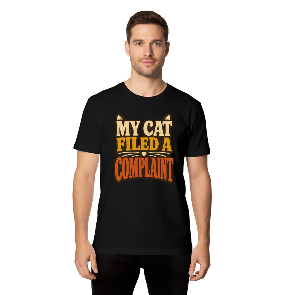 My Cat Filed a Complaint T-Shirt
