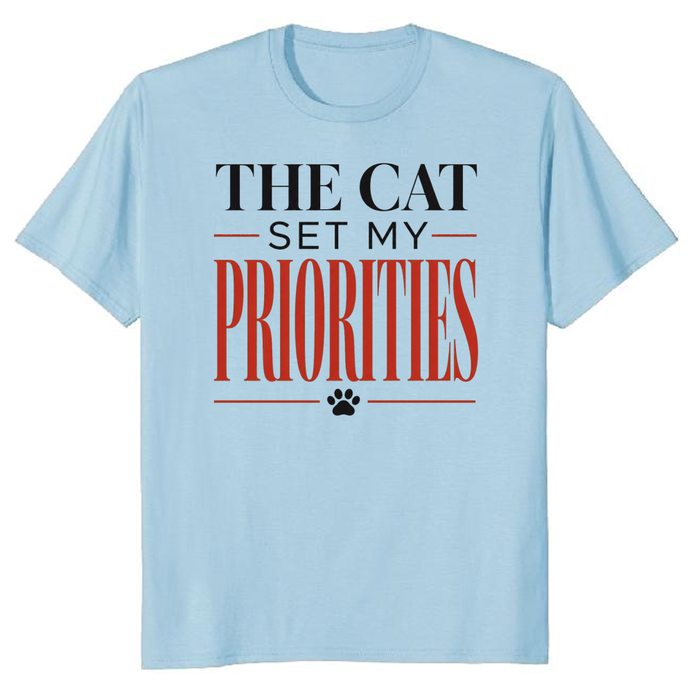 The Cat Set My Priorities T-Shirt