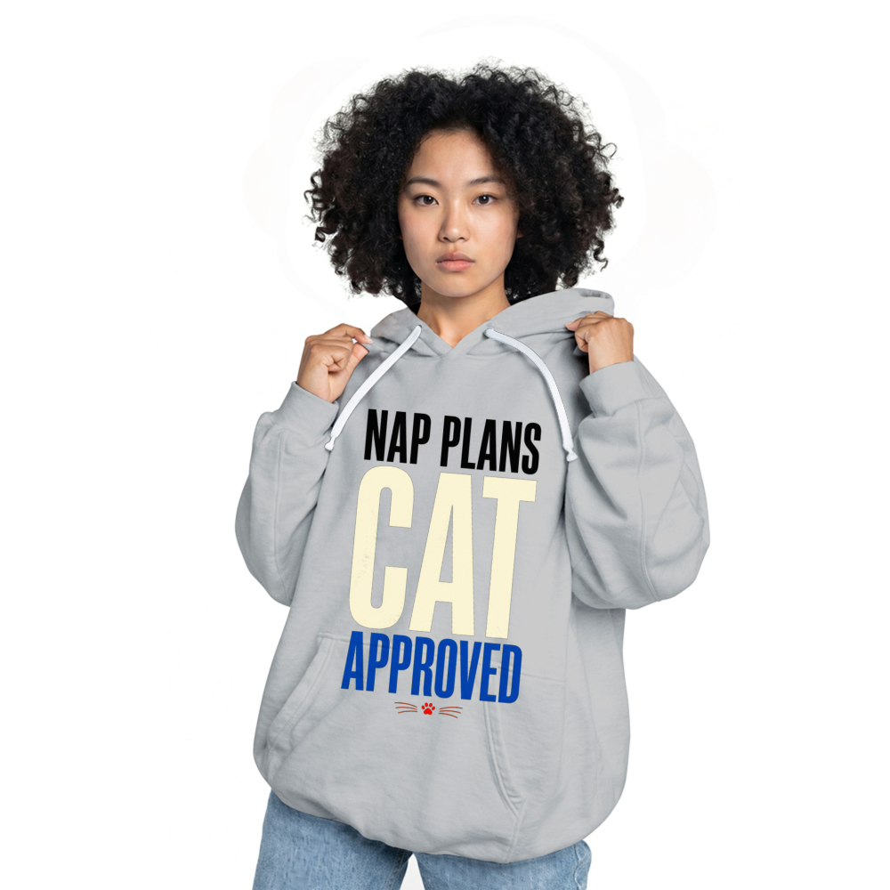 Nap Plans, Cat Approved Hoodie