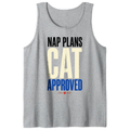 Nap Plans, Cat Approved Tank Top