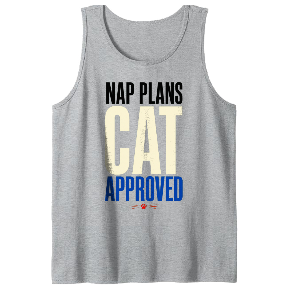 Nap Plans, Cat Approved Tank Top