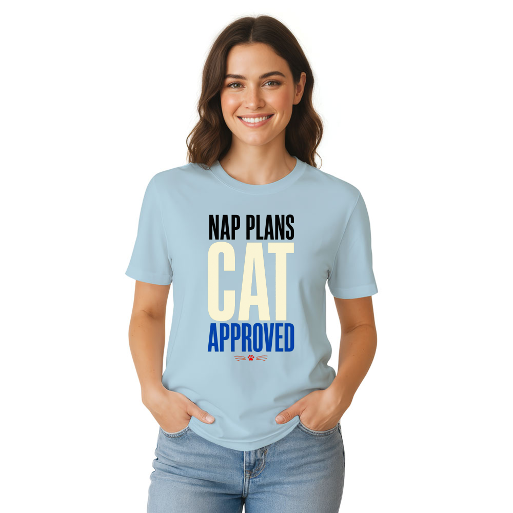 Nap Plans, Cat Approved T-Shirt