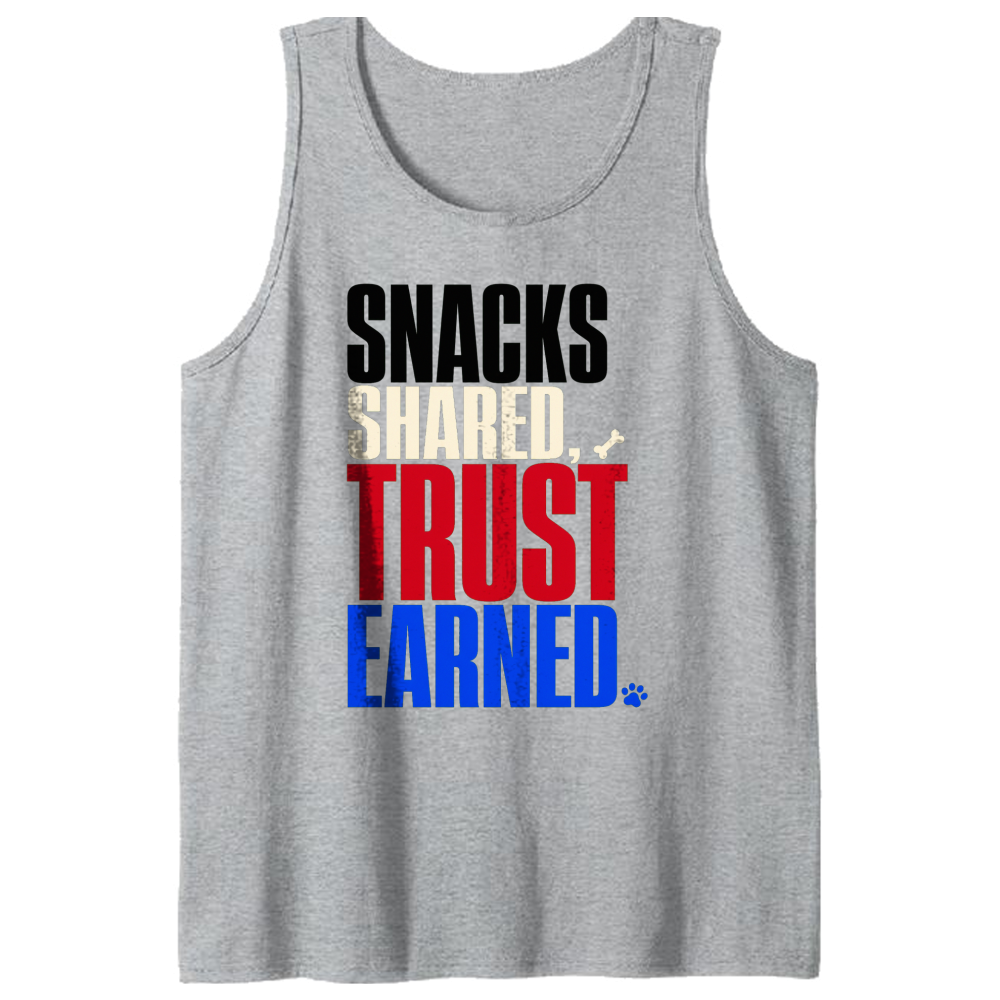Snacks Shared, Trust Earned Tank Top