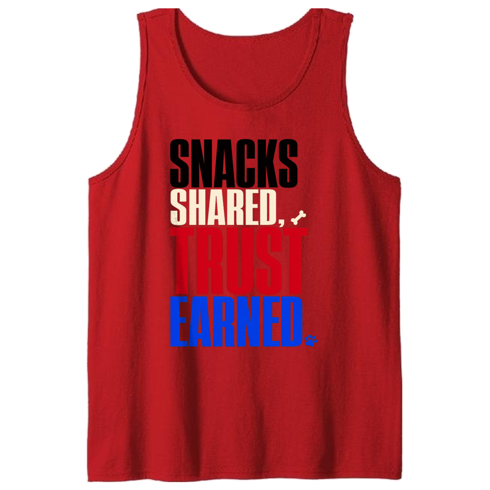 Snacks Shared, Trust Earned Tank Top