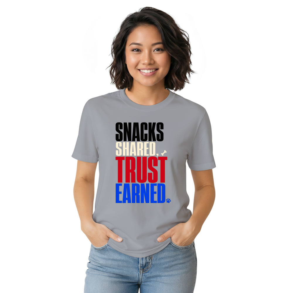 Snacks Shared, Trust Earned T-Shirt