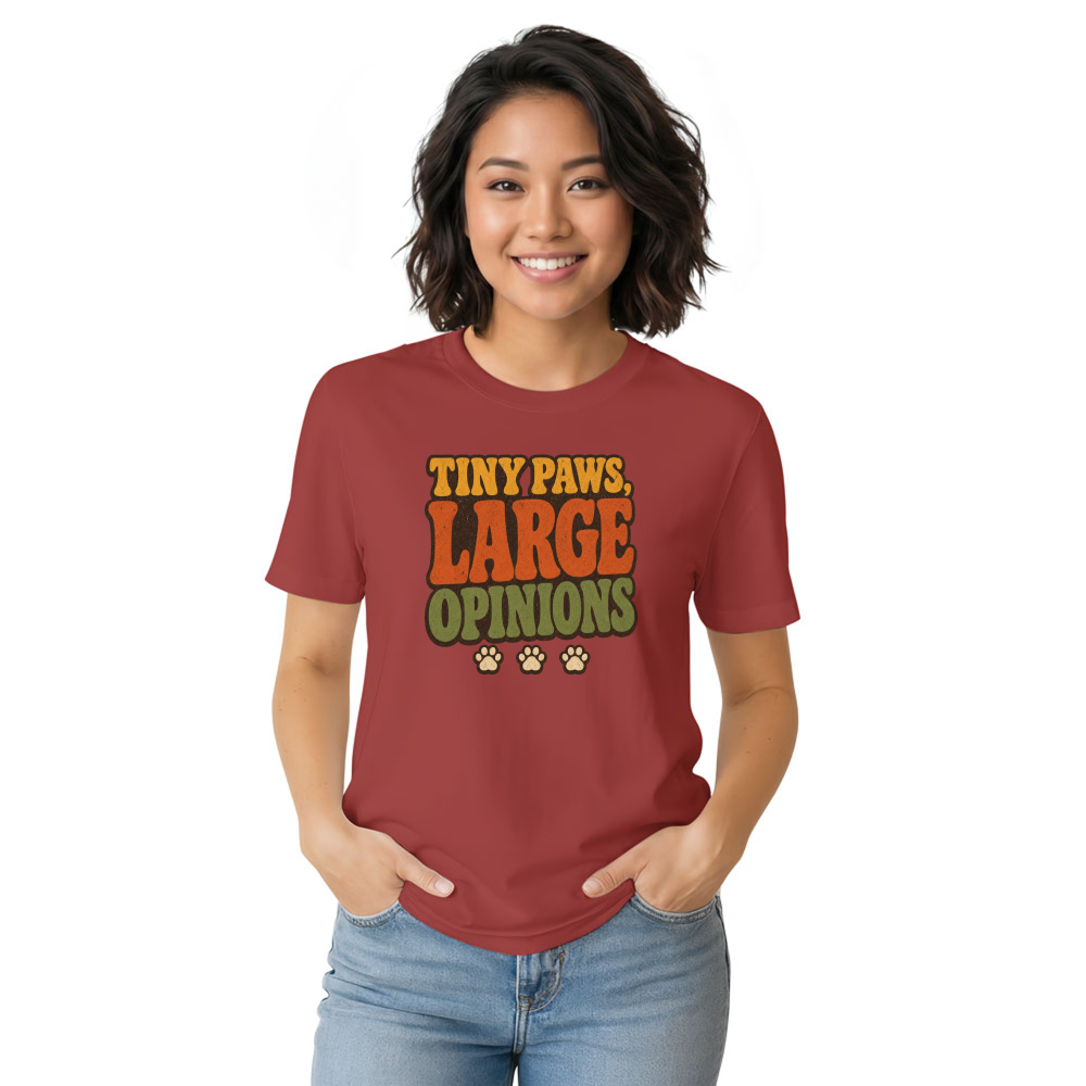 Tiny Paws, Large Opinions T-Shirt
