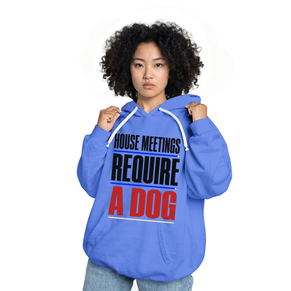 House Meetings Require a Dog Hoodie