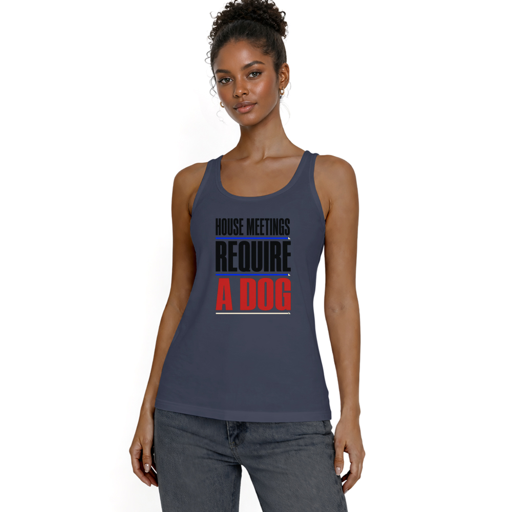 House Meetings Require a Dog Tank Top