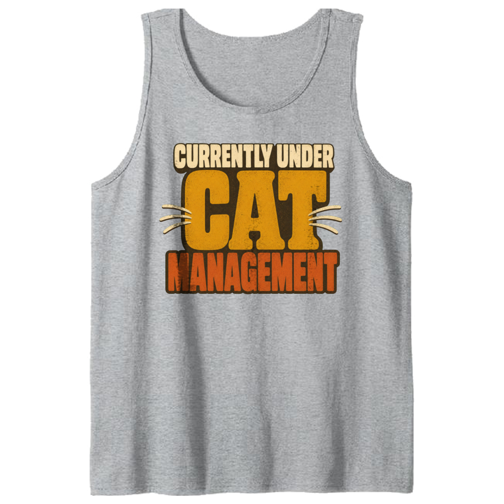 Currently Under Cat Management Tank Top