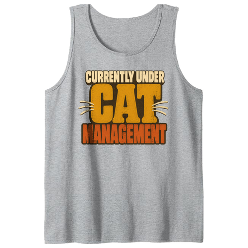 Currently Under Cat Management Tank Top