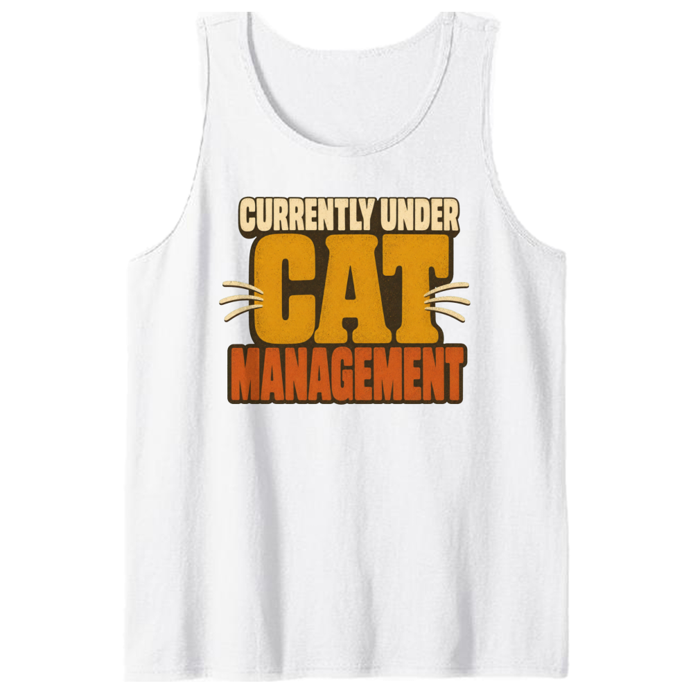 Currently Under Cat Management Tank Top