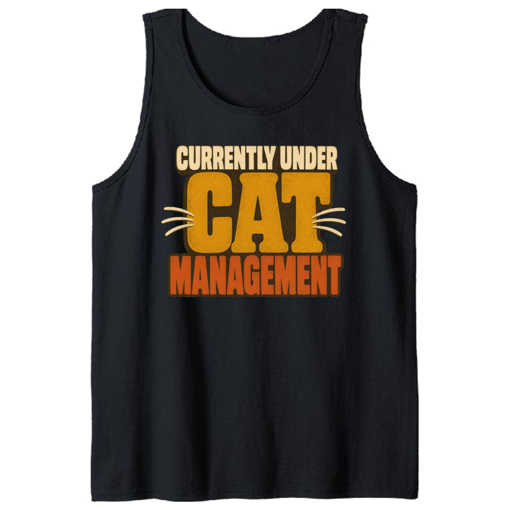 Currently Under Cat Management Tank Top