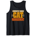 Currently Under Cat Management Tank Top