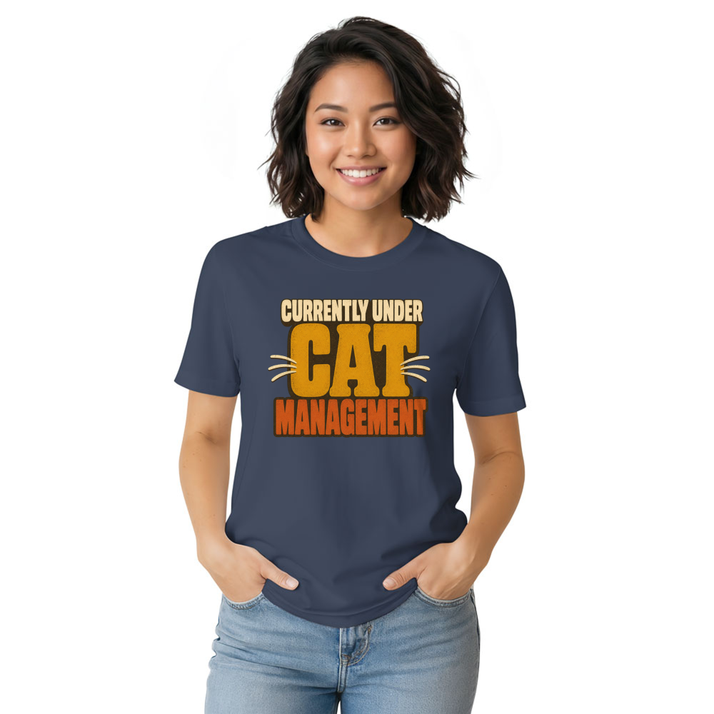 Currently Under Cat Management T-Shirt