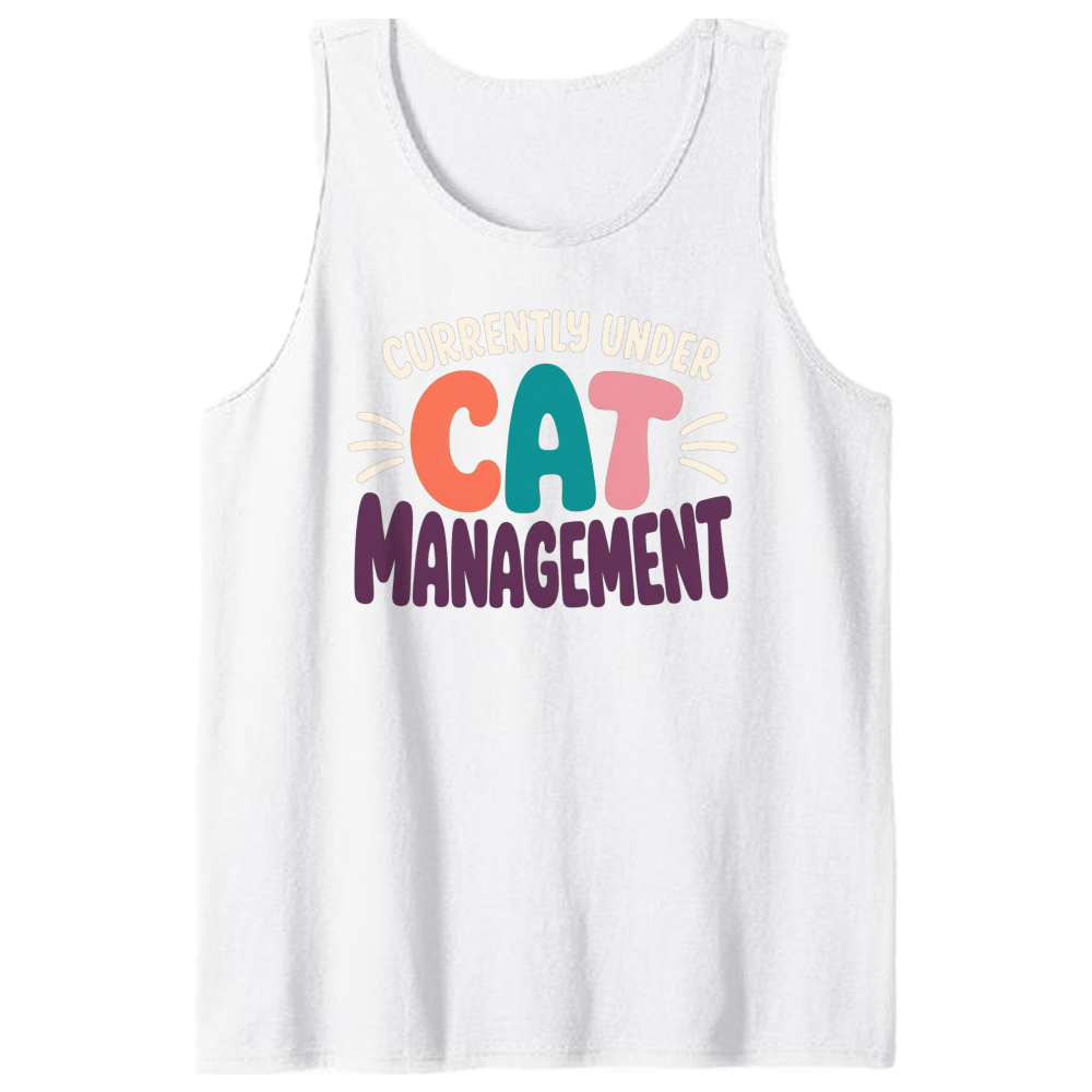 Currently Under Cat Management Tank Top