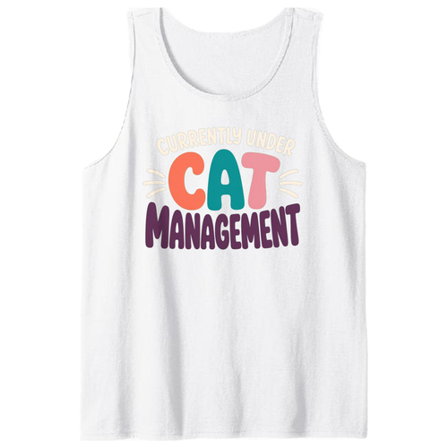 Currently Under Cat Management Tank Top