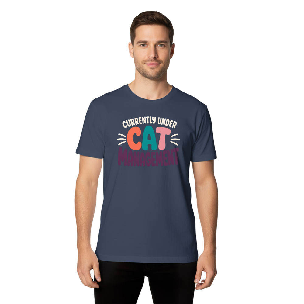 Currently Under Cat Management T-Shirt
