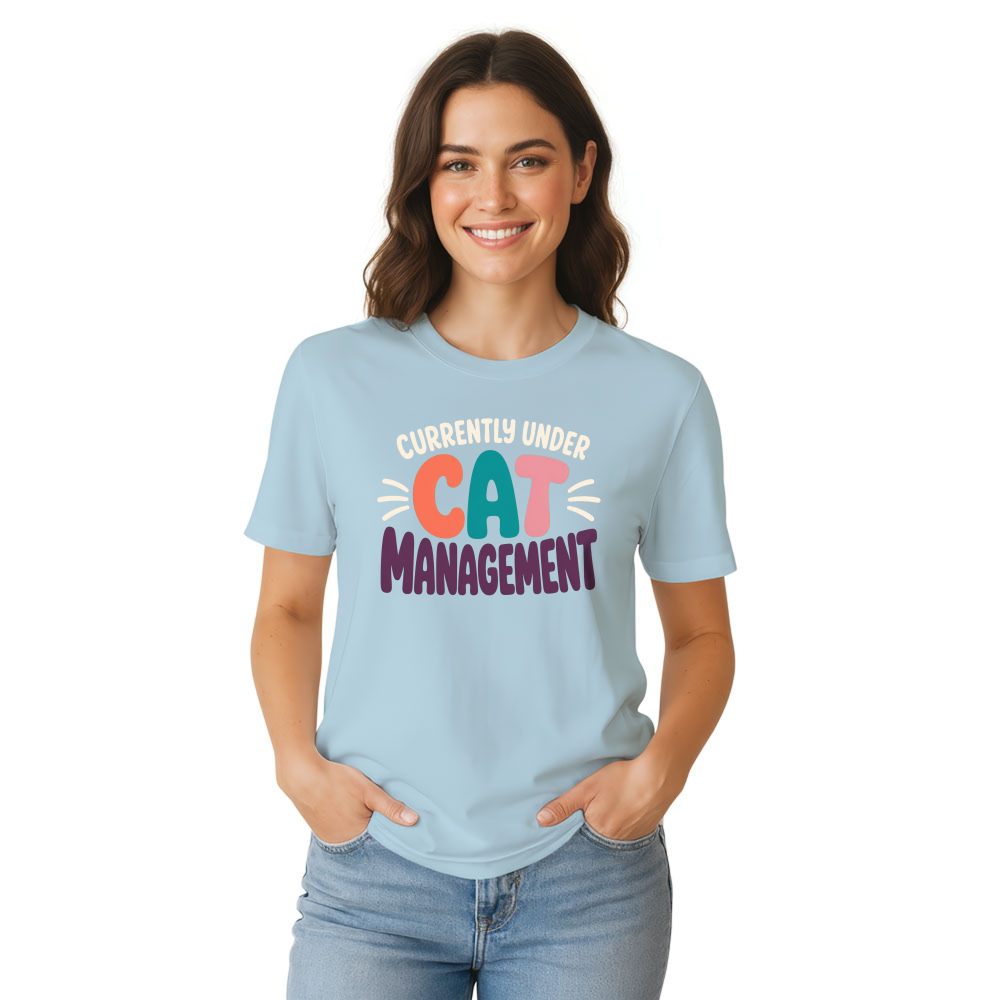Currently Under Cat Management T-Shirt